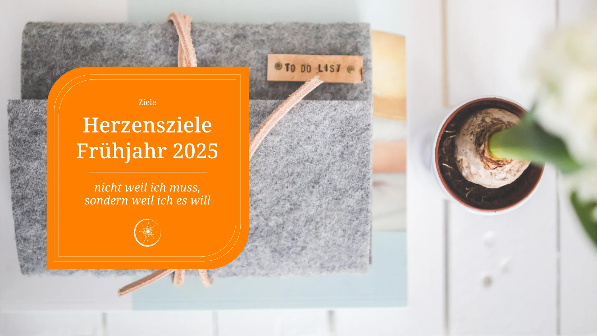 Herzensziele Frühjahr 2025
