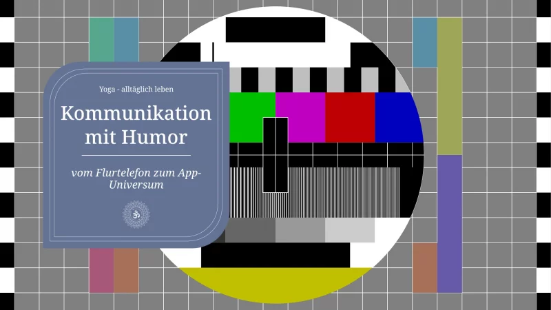 Kommunikationswandel mit Humor