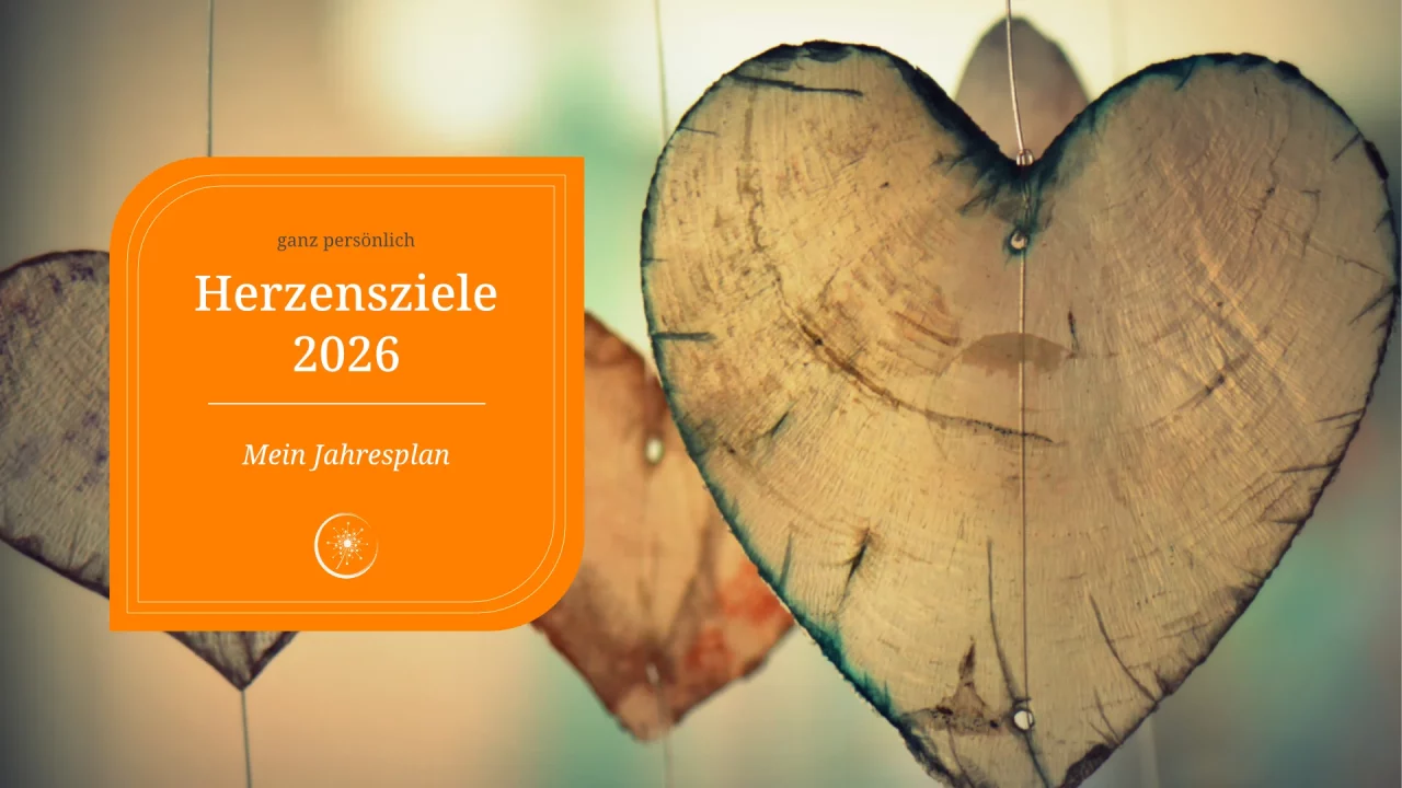 Herzensziele 2026 – Meine Pläne für dieses Jahr