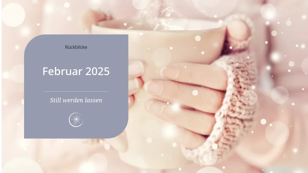 Februar 2025: Ein ruhiger Monat ohne Spuren